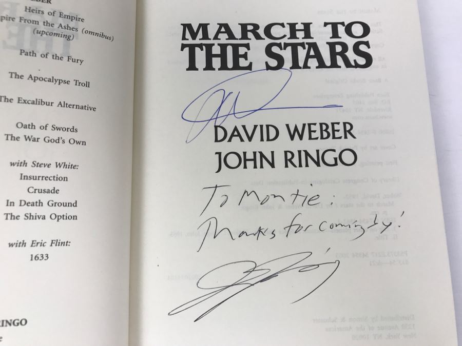 Signed First Printing 2003 Hardcover Book March To The Stars By David Weber And John Ringo (Signed By Both Authors) [Photo 6]