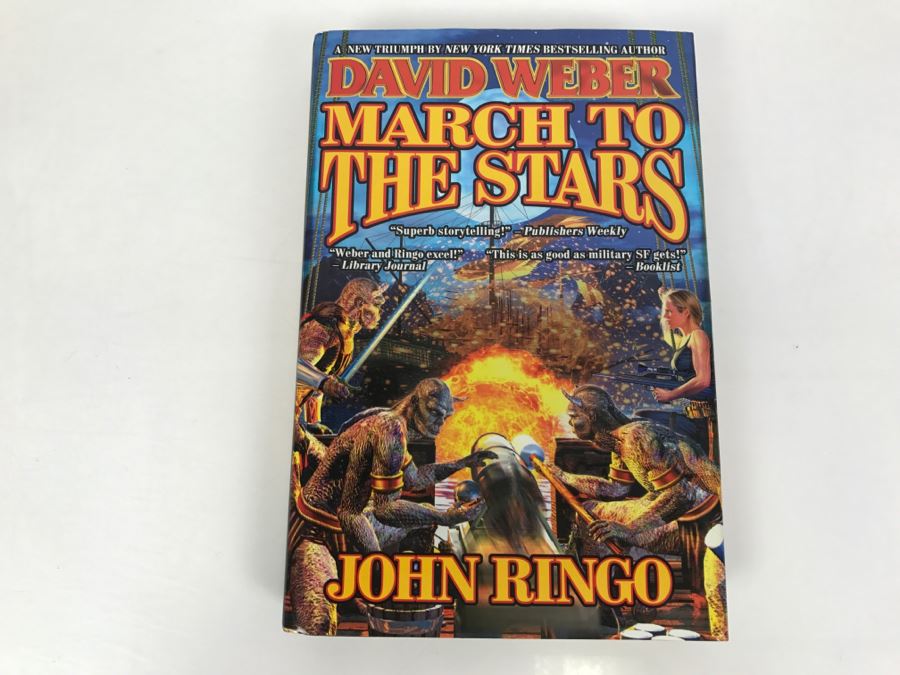 Signed First Printing 2003 Hardcover Book March To The Stars By David Weber And John Ringo (Signed By Both Authors) [Photo 2]