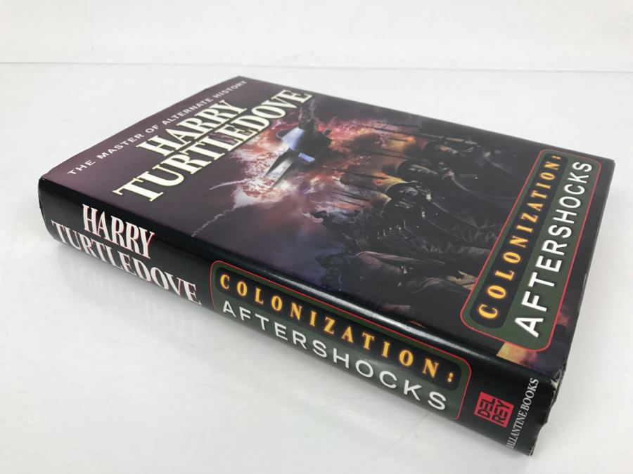 Signed First Edition 2001 Hardcover Book Colonization: Aftershocks By Harry Turtledove [Photo 3]