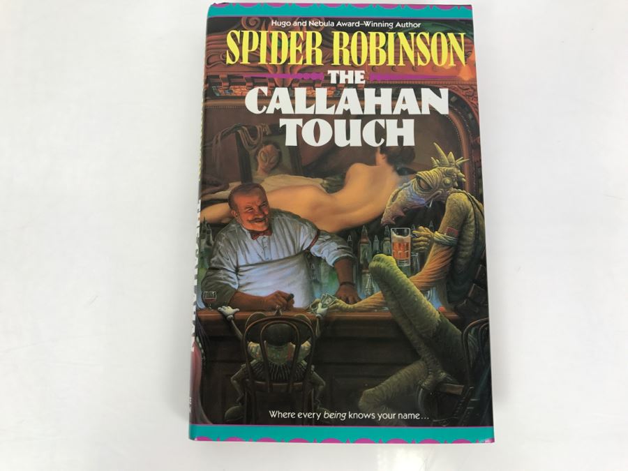 Signed First Edition 1993 Hardcover Book The Callahan Touch By Spider Robinson [Photo 2]