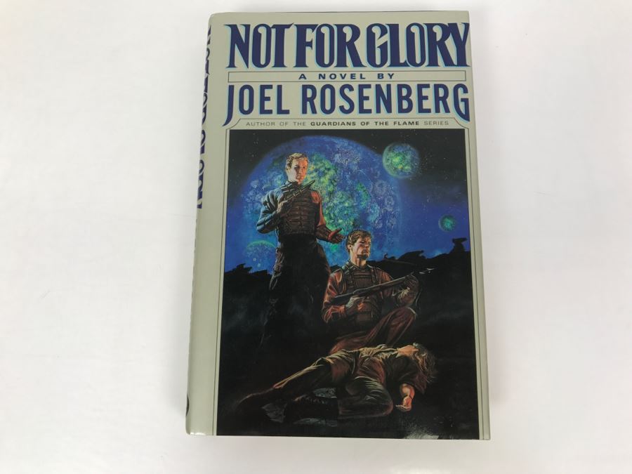 Signed First Printing 1988 Hardcover Book Not For Glory By Joel Rosenberg [Photo 2]