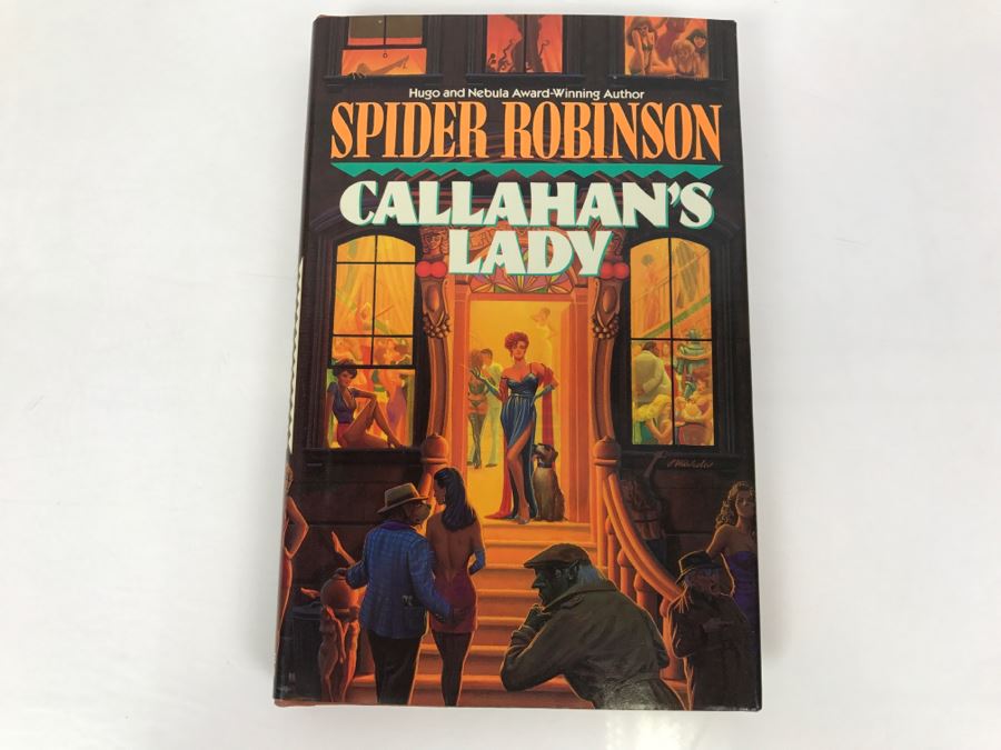 Signed First Edition 1989 Hardcover Book Callahan's Lady By Spider Robinson [Photo 2]