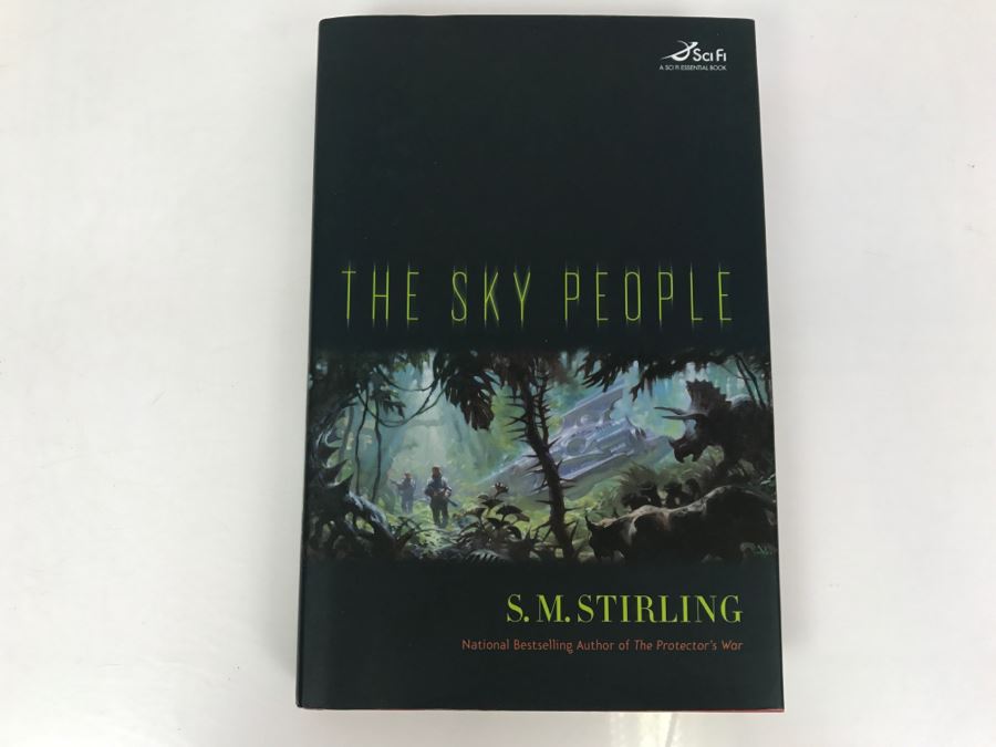 Signed First Edition 2006 Hardcover Book The Sky People By S.M. Stirling [Photo 2]