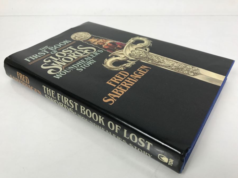 Signed First Printing 1986 Hardcover Book The First Book Of Lost Swords Woundhealer's Story By Fred Saberhagen [Photo 3]