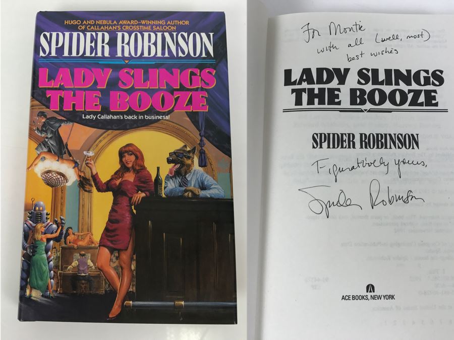 Signed First Edition 1992 Hardcover Book Lady Slings The Booze By Spider Robinson [Photo 1]