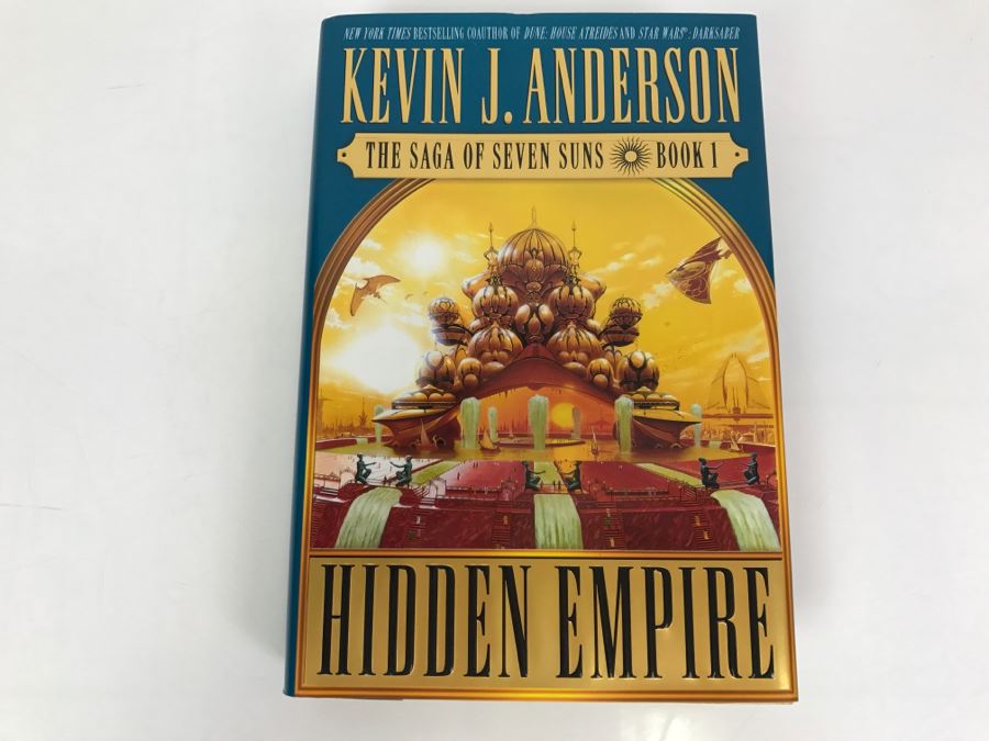 Signed First Printing 2002 Hardcover Book Hidden Empire The Saga Of Seven Suns Book 1 By Kevin J. Anderson [Photo 2]