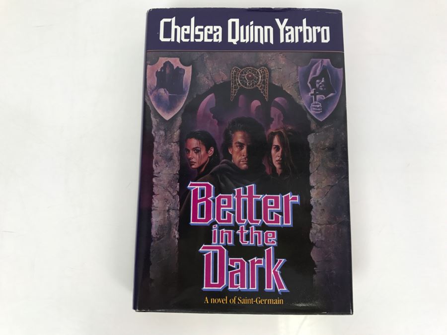 Signed First Edition 1993 Hardcover Book Better In The Dark By Chelsea Quinn Yarbro [Photo 2]