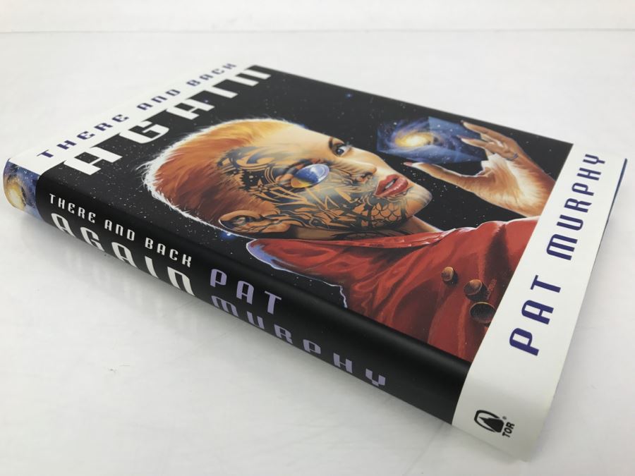 Signed First Edition 1999 Hardcover Book There And Back Again By Pat Murphy [Photo 3]
