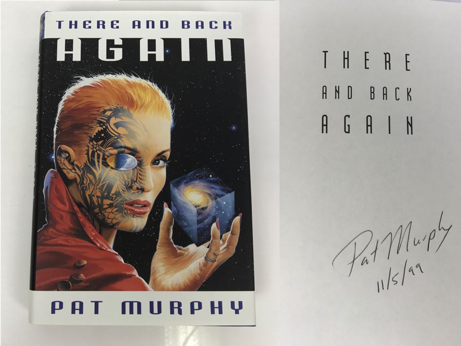 Signed First Edition 1999 Hardcover Book There And Back Again By Pat Murphy [Photo 1]