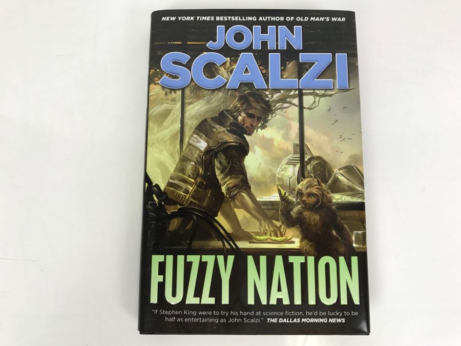 Signed First Edition 2011 Hardcover Book Fuzzy Nation By John Scalzi [Photo 2]