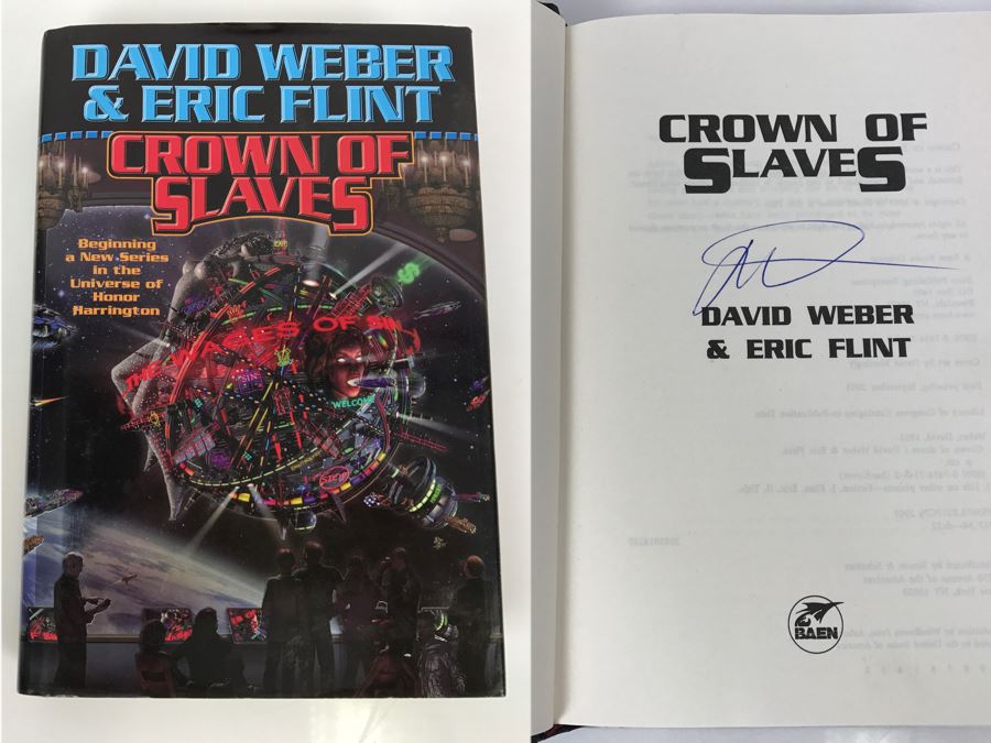Signed First Printing 2003 Hardcover Book Crown Of Slaves By David Weber And Eric Flint - Signed By David Weber [Photo 1]