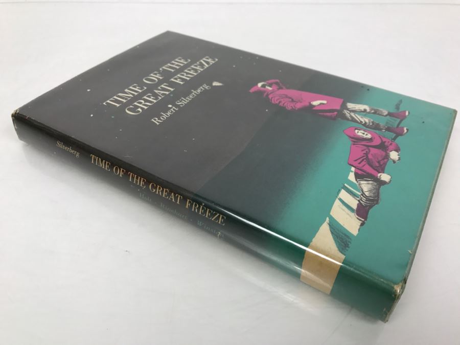 Signed First Edition 1964 Hardcover Book Time Of The Great Freeze By Robert Silverberg [Photo 3]