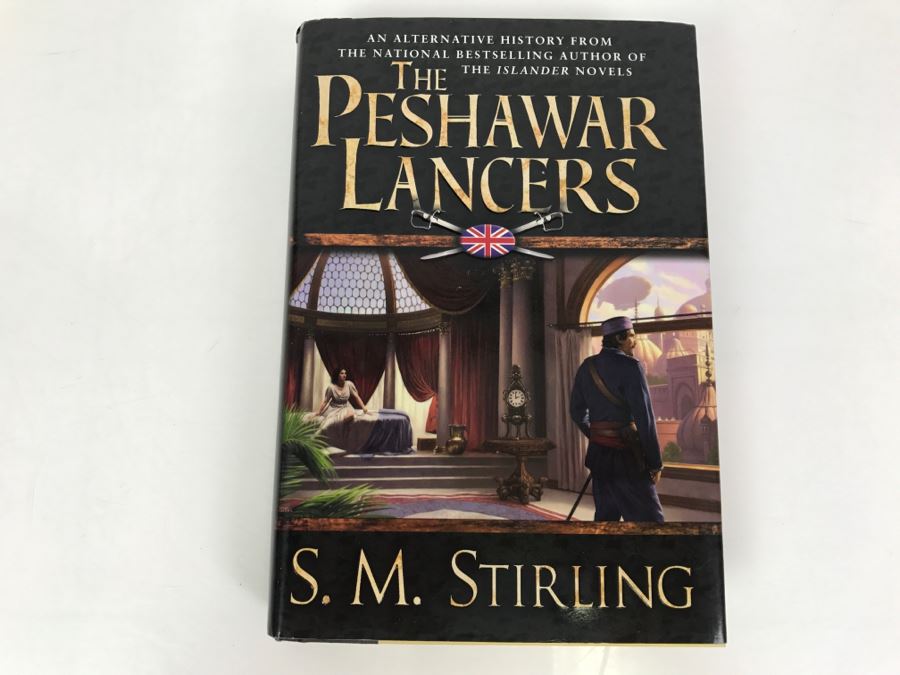 Signed First Printing 2002 Hardcover Book The Peshawar Lancers By S.M. Stirling [Photo 2]