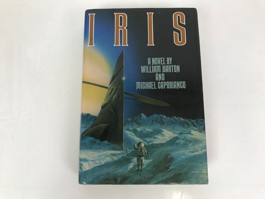 Signed First Edition 1990 Hardcover Book IRIS By William Barton And Michael Capobianco (Signed By Michael Capobianco) [Photo 2]
