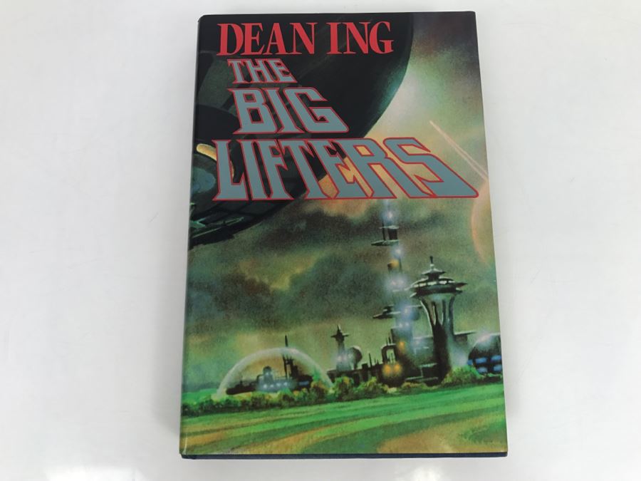 Signed First Printing 1988 Hardcover Book The Big Lifters By Dean Ing [Photo 2]