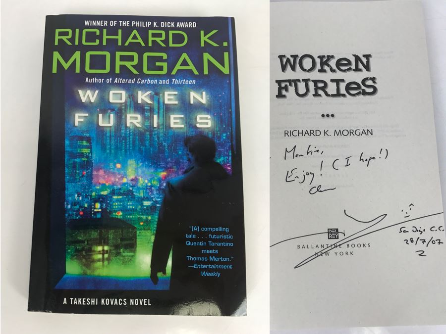 Signed 2007 Paperback Book Woken Furies By Richard K. Morgan [Photo 1]