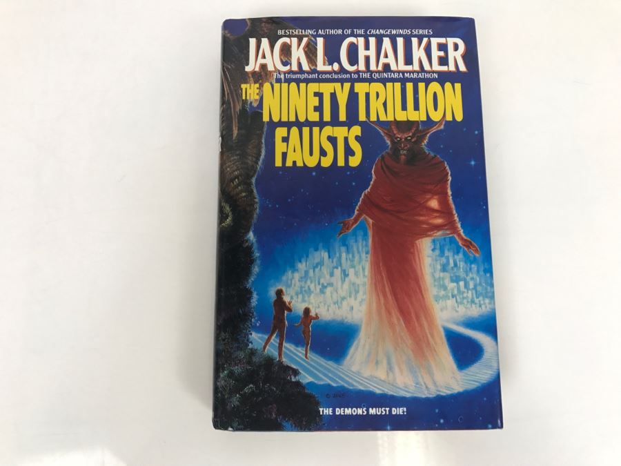 Signed First Edition 1991 Hardcover Book The Ninety Trillion Fausts By Jack L. Chalker [Photo 2]