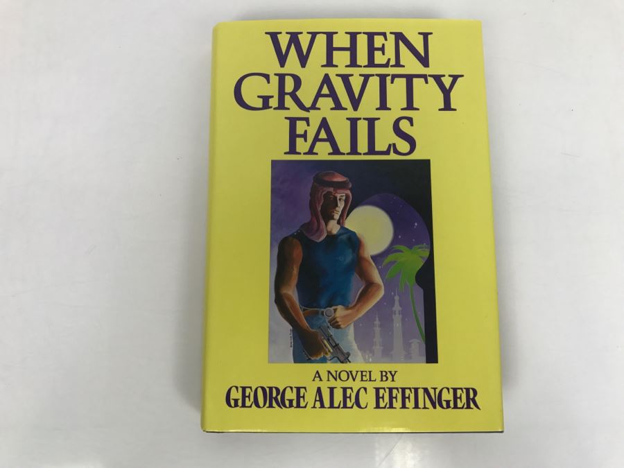 Signed 1987 Hardcover Book When Gravity Fails By George Alec Effinger [Photo 2]
