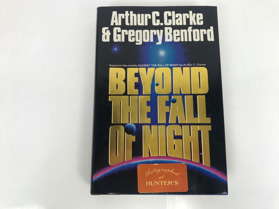 Signed Hardcover Book Beyond The Fall Of Night By Arthur C. Clarke And Gregory Benford (Signed By Gregory Benford) [Photo 2]