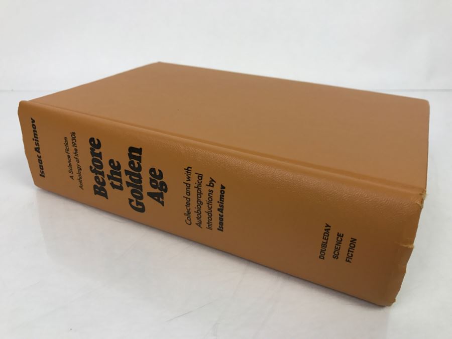 Signed 1974 Hardcover Book Before The Golden Age: A Science Fiction Anthology Of The 1930s Edited By Isaac Asimov (Signed By Jack Williamson) [Photo 4]