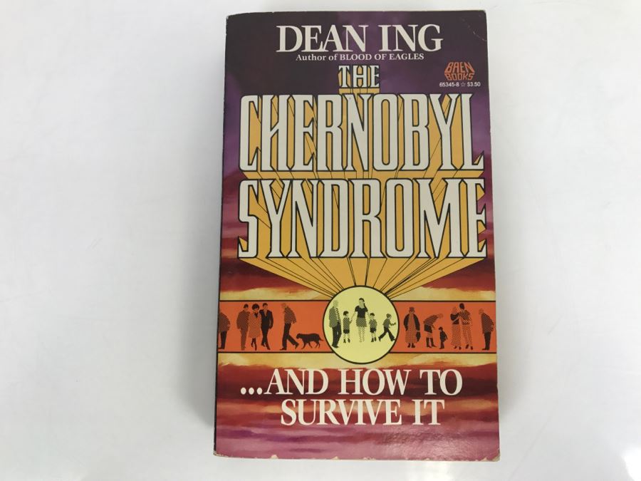 Signed First Edition 1988 Paperback Book The Chernobyl Syndrome By Dean Ing [Photo 2]