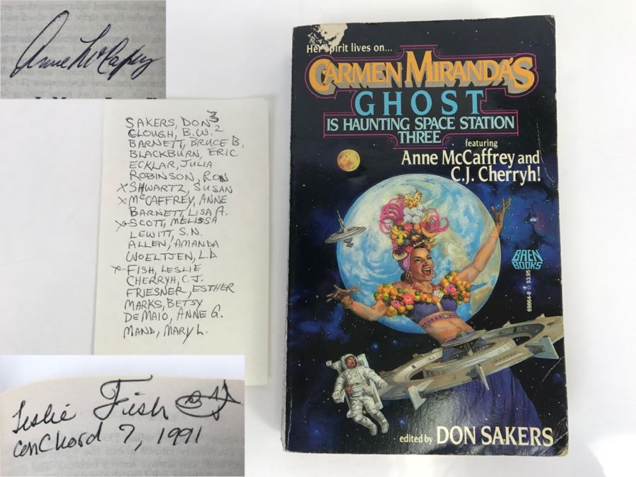 Signed First Printing 1990 Paperback Book Carmen Miranda's Ghost Is Haunting Space Station Three By Don Sakers (Signed By Susan Shwartz, Anne McCaffrey, Melissa Scott And Leslie Fish) [Photo 1]