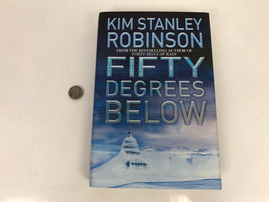 Signed First Edition Hardcover Book 'Fifty Degrees Below' By Kim Stanley Robinson [Photo 2]