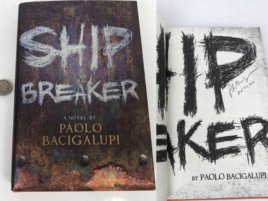 Signed First Edition Hardcover Book 'Ship Breaker' By Paolo Bacigalupi [Photo 1]