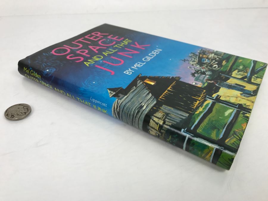 Signed First Edition Hardcover Book 'Outer Space And All That Junk' By Mel Gilden [Photo 3]