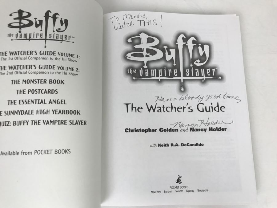 Signed Book 'Buffy The Vampire Slayer The Watcher's Guide' By Christopher Golden And Nancy Holder (Signed) [Photo 4]