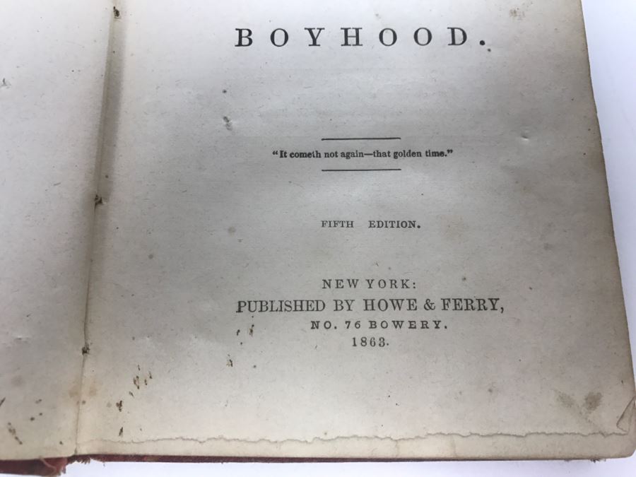 Antique 1863 5th Edition Book Days Of Boyhood Howe & Ferry [Photo 6]