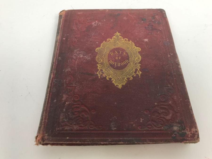Antique 1863 5th Edition Book Days Of Boyhood Howe & Ferry [Photo 2]