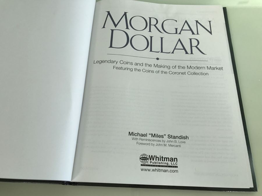 Signed Book Morgan Dollar Legendary Coins And The Making Of The Modern Market By Michael Miles Standish [Photo 2]