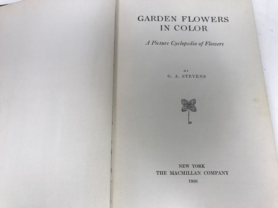 Vintage 1936 Hardcover Book Garden Flowers In Color A Picture Cyclopedia Of Flowers By G. A. Stevens New York Macmillan Co [Photo 6]