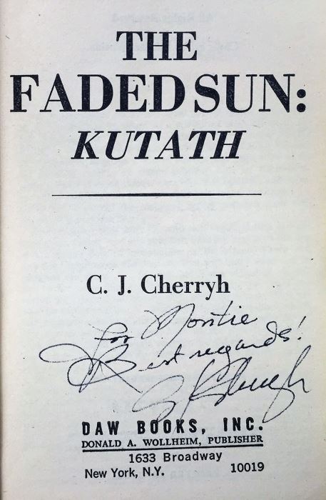 C.J. Cherryh Collection: The Faded Sun: Kutath & The Faded Sun: Kesrith (Daw Books) - Signed by C.J. Cherryh [Photo 5]