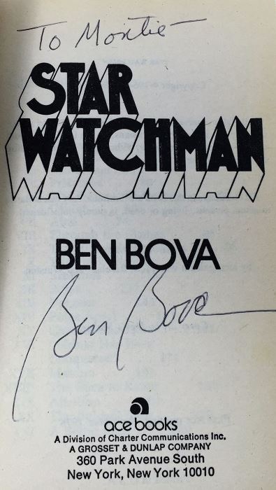 Ben Bova Collection: Voyagers, Kinsman, Star Watchman, Escape Plus, Battle Station & When the Sky Burned - Signed by Ben Bova [Photo 20]