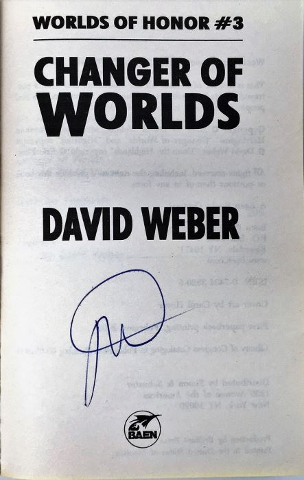 David Weber Collection: Changer of Worlds & Ring of Fire - Signed by David Weber [Photo 6]