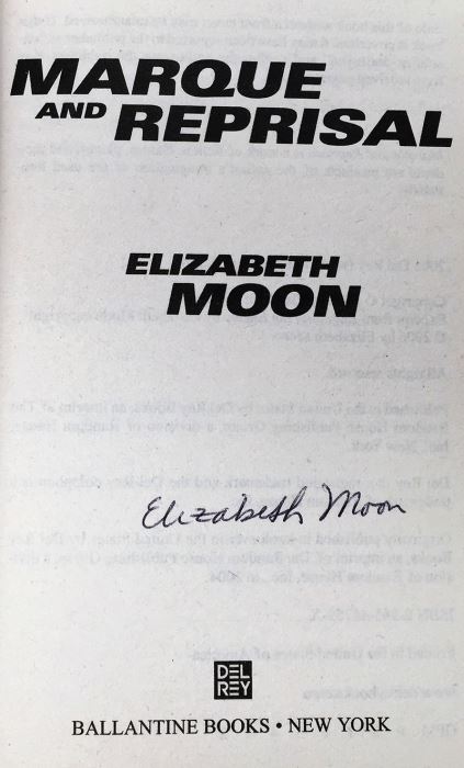 Elizabeth Moon Collection: Hunting Party, Marque and Reprisal, Engaging the Enemy, Change of Command & Winning Colors - Signed by Elizabeth Moon [Photo 14]