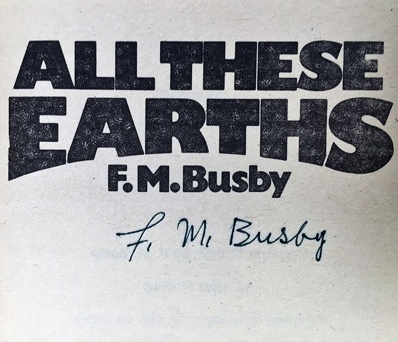 F.M. Busby Collection: All These Earths & Cage a Man - Signed by F.M. Busby (Buz) [Photo 7]