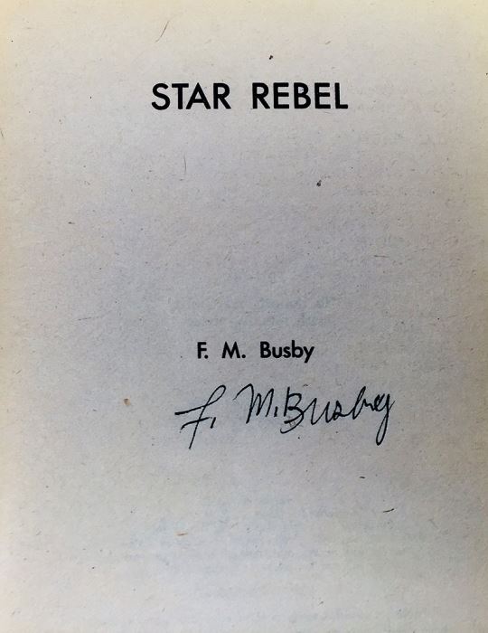 F.M. Busby Collection: The Demu Trilogy, Alien Debt, The Proud Enemy, Star Rebel, Rebel's Seed & Rebel's Quest - Signed by F.M. Busby [Photo 21]