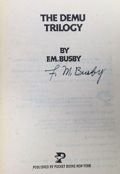 F.M. Busby Collection: The Demu Trilogy, Alien Debt, The Proud Enemy, Star Rebel, Rebel's Seed & Rebel's Quest - Signed by F.M. Busby [Photo 10]