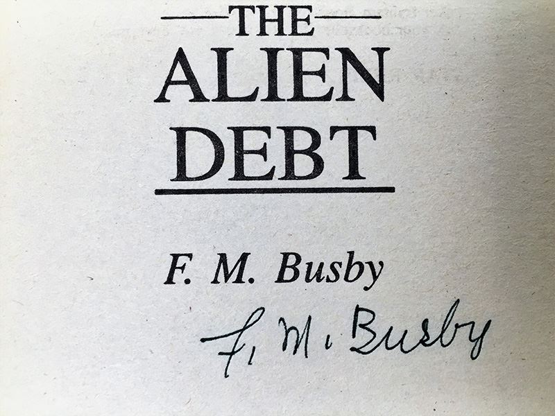 F.M. Busby Collection: The Demu Trilogy, Alien Debt, The Proud Enemy, Star Rebel, Rebel's Seed & Rebel's Quest - Signed by F.M. Busby [Photo 16]