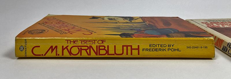 Frederik Pohl & C.M. Kornbluth Collection: The Best of C.M. Kornbluth, Gladiator-At-Law & Search the Sky - Signed by Frederik Pohl [Photo 5]