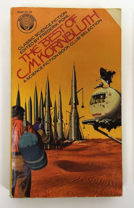 Frederik Pohl & C.M. Kornbluth Collection: The Best of C.M. Kornbluth, Gladiator-At-Law & Search the Sky - Signed by Frederik Pohl [Photo 2]