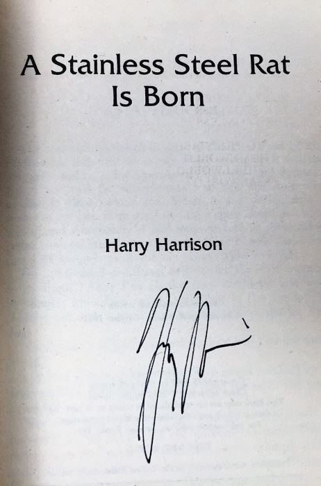 Harry Harrison Collection: A Stainless Steel Rat is Born, The Adventures of the Stainless Steel Rat, The Stainless Steel Rat for President & Soylent Green - Signed by Harry Harrison [Photo 8]