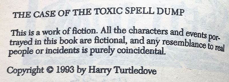 Harry Turtledove Collection: Curious Notions, The Disunited States of America & In High Places (Crosstime Traffic Series) & The Case of the Toxic Spell Dump; The Pugnacious Peacemaker - Signed by Harry Turtledove & L. Sprague de Camp  [Photo 26]