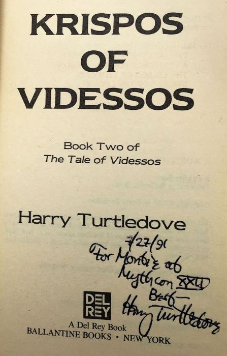 Harry Turtledove Collection: The Tale of Krispos: Krispos Rising, Krispos of Videssos & Krispos the Emperor - Signed by Harry Turtledove  [Photo 10]