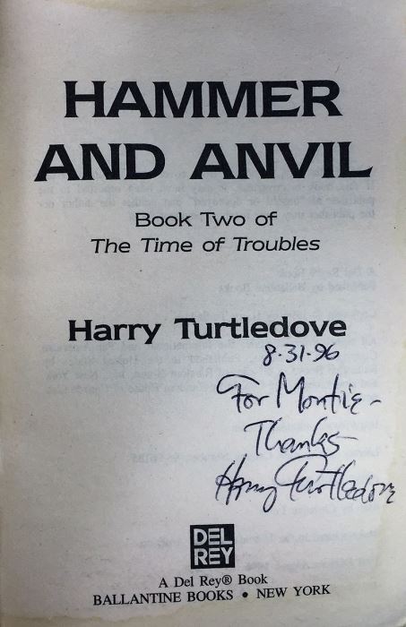 Harry Turtledove Collection: The Time of Troubles: The Stolen Throne, Hammer and Anvil, The Thousand Cities & Videssos Besieged - Signed by Harry Turtledove  [Photo 11]