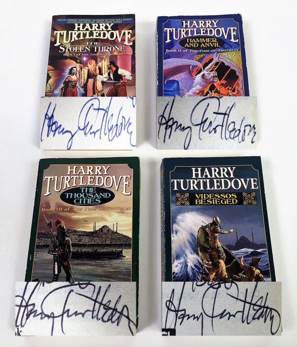 Harry Turtledove Collection: The Time of Troubles: The Stolen Throne, Hammer and Anvil, The Thousand Cities & Videssos Besieged - Signed by Harry Turtledove 