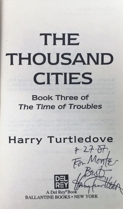 Harry Turtledove Collection: The Time of Troubles: The Stolen Throne, Hammer and Anvil, The Thousand Cities & Videssos Besieged - Signed by Harry Turtledove  [Photo 15]